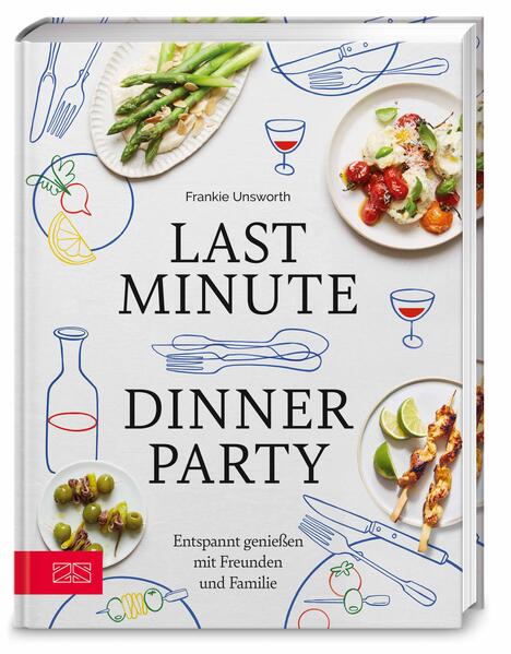 Produktbild: Last Minute Dinner Party | Frankie Unsworth