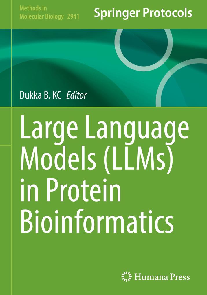 Produktbild: Large Language Models (LLMs) in Protein Bioinformatics