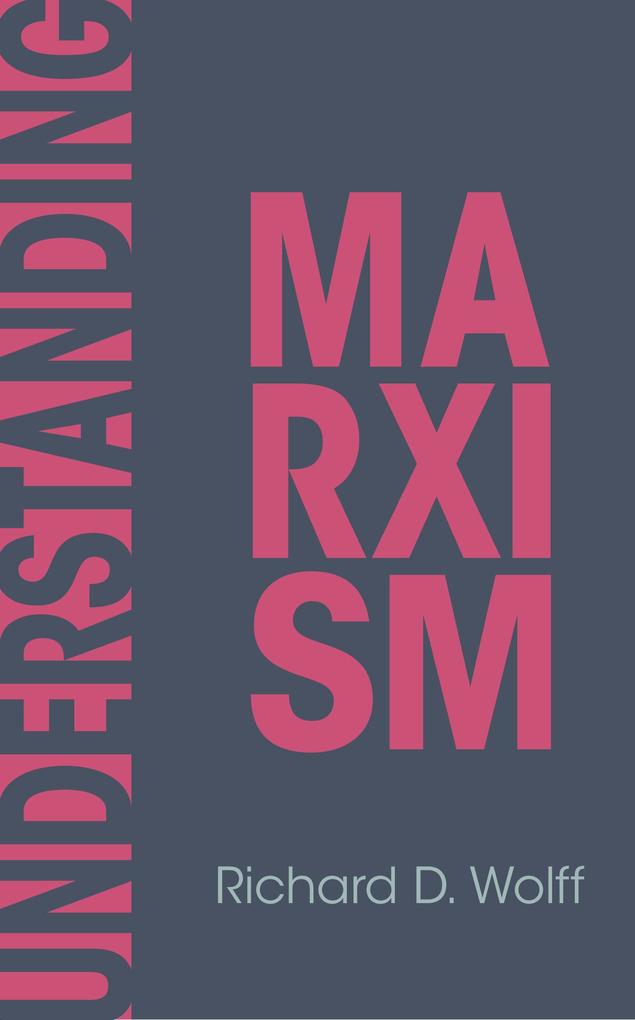 Produktbild: Understanding Marxism | Richard D. Wolff