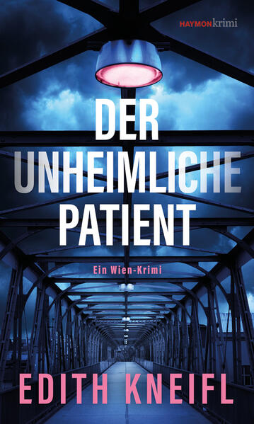 Produktbild: Der unheimliche Patient | Edith Kneifl