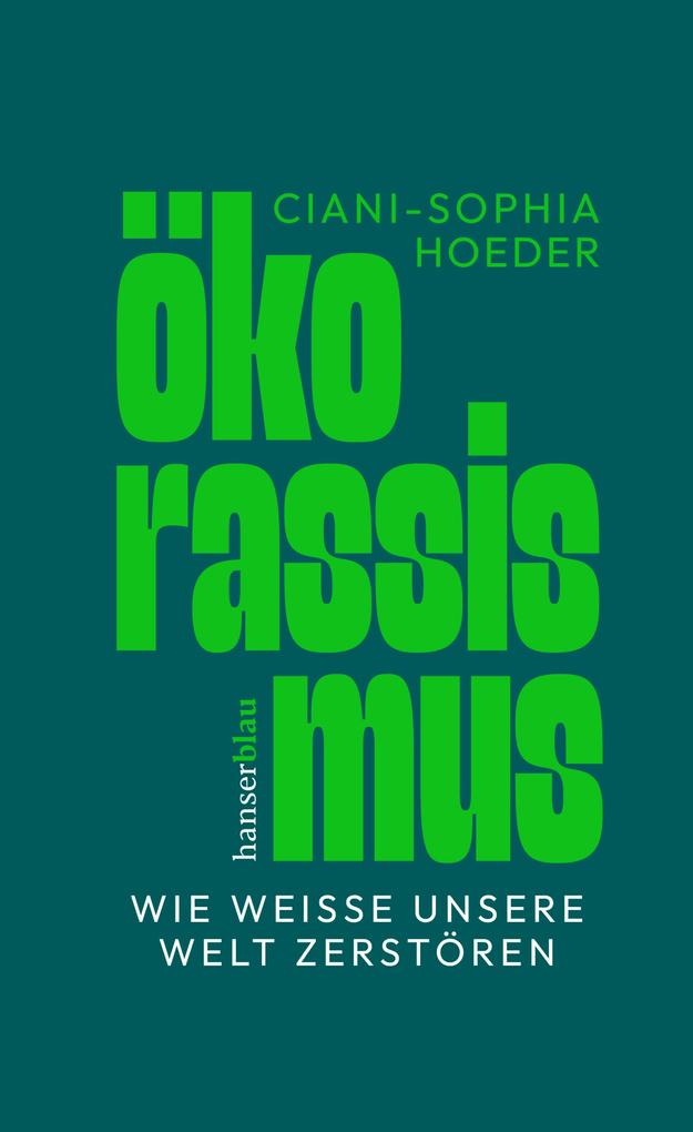 Produktbild: Ökorassismus | Ciani-Sophia Hoeder