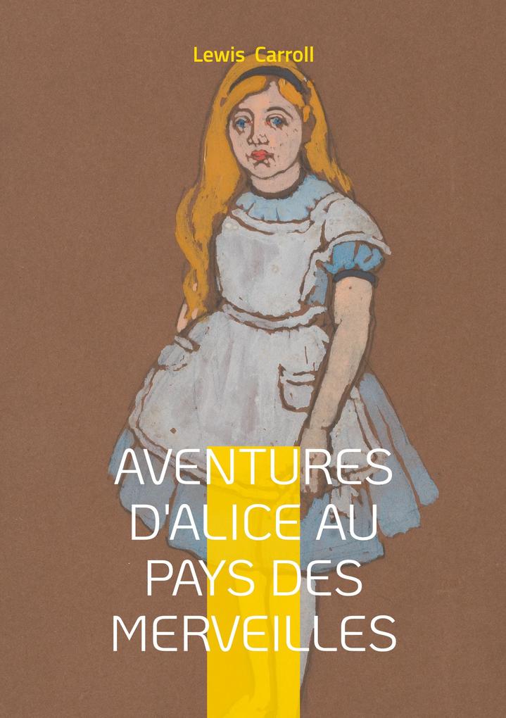 Produktbild: Aventures d'Alice au pays des merveilles | Lewis Carroll