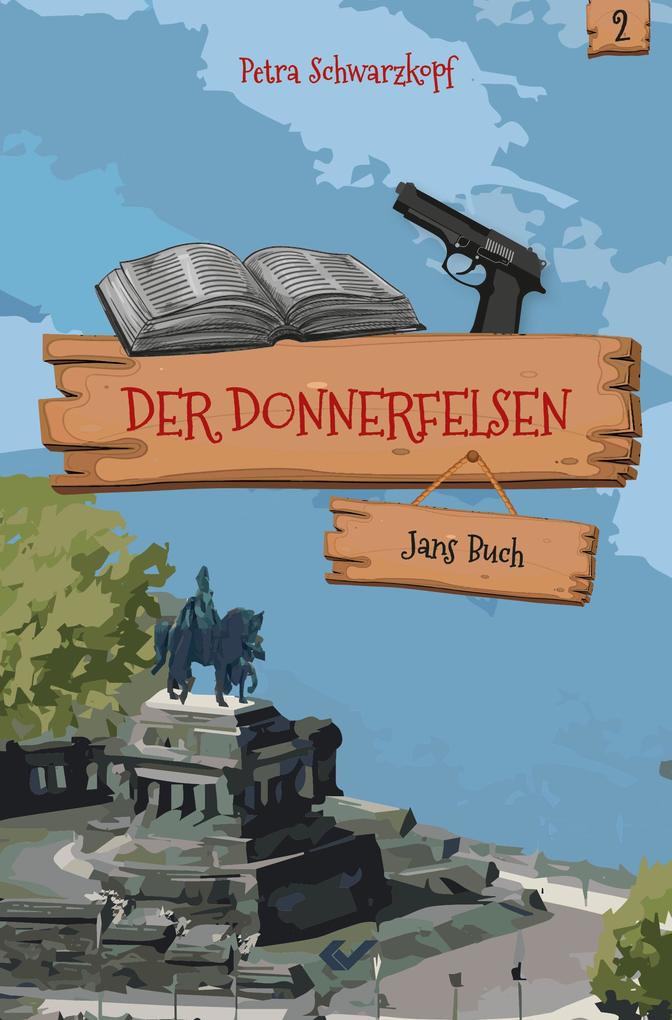 Produktbild: Der Donnerfelsen: Jans Buch | Petra Schwarzkopf