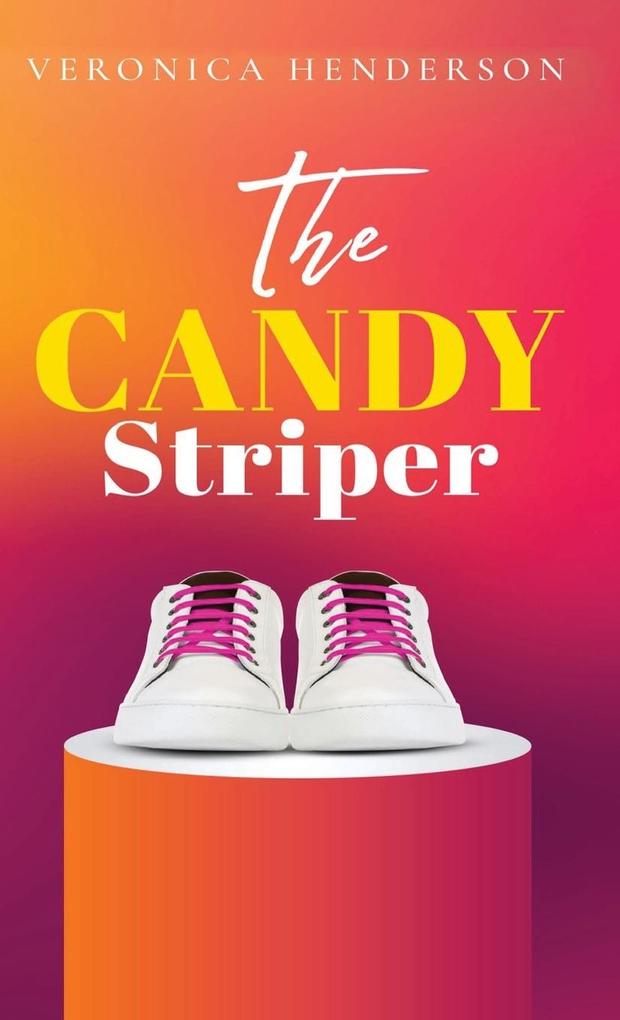 Produktbild: The Candy Striper | Veronica Henderson