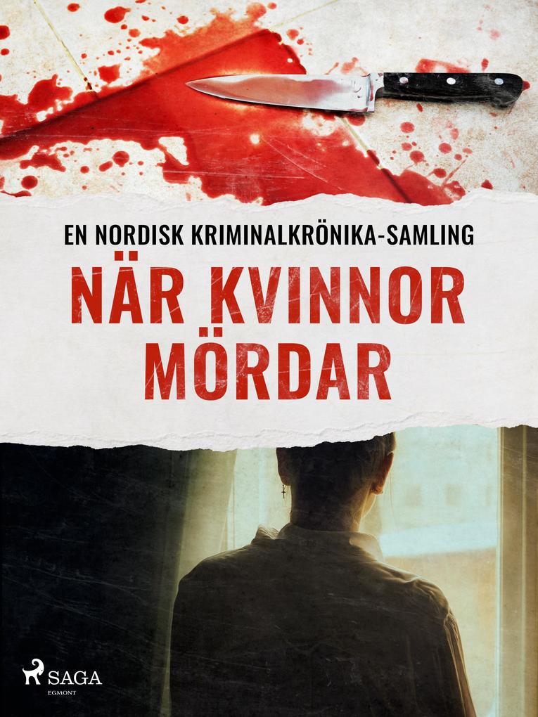 Produktbild: När kvinnor mördar | Diverse