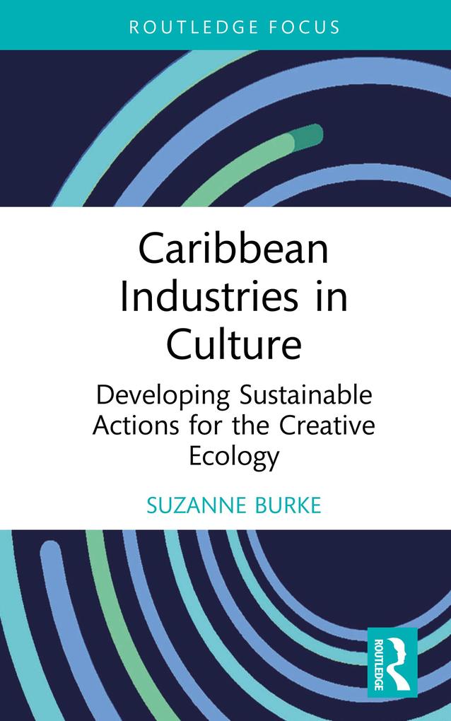 Produktbild: Caribbean Industries in Culture | Suzanne Burke