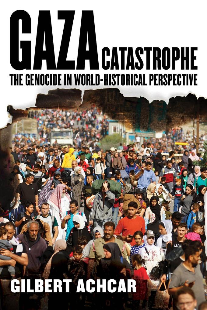 Produktbild: Gaza Catastrophe | Gilbert Achcar