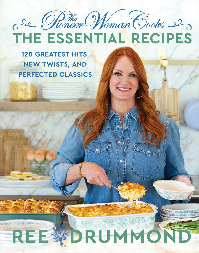 Produktbild: The Pioneer Woman Cooks-The Essential Recipes | Ree Drummond