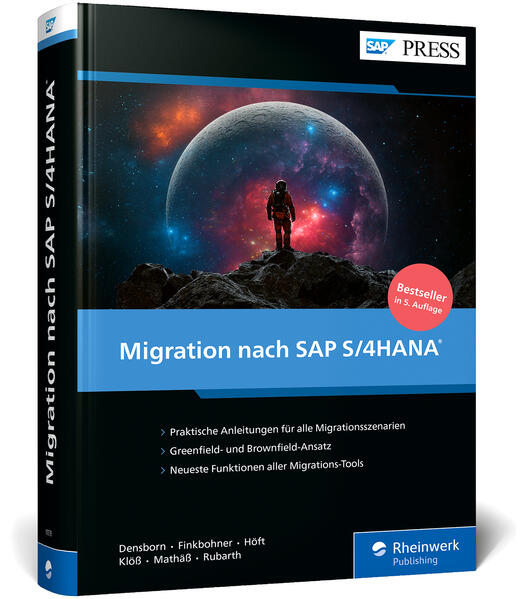 Produktbild: Migration nach SAP S/4HANA | Frank Densborn, Frank Finkbohner, Martina Höft, Petra Klöß, Kim Mathäß