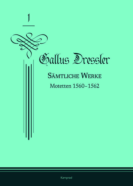 Produktbild: Gallus Dressler: Sämtliche Werke | Gallus Dressler