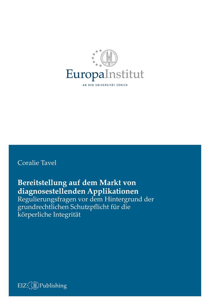 Produktbild: Bereitstellung auf dem Markt von diagnosestellenden Applikationen | Coralie Tavel