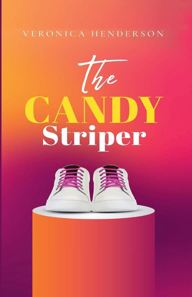 Produktbild: The Candy Striper | Veronica Henderson