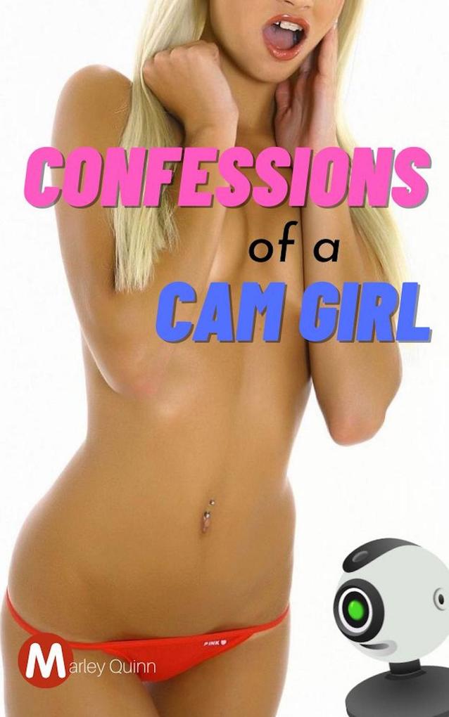 Produktbild: Confessions of a Cam Girl | Marley Quinn