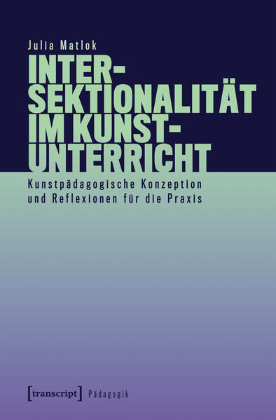Produktbild: Intersektionalität im Kunstunterricht | Julia Matlok