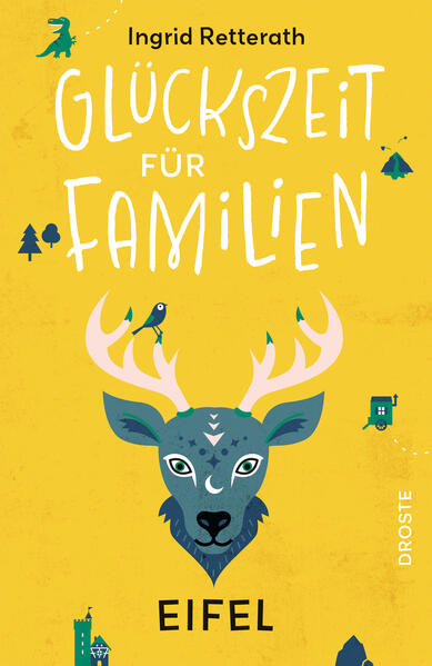 Produktbild: Glückszeit für Familien - Eifel | Ingrid Retterath