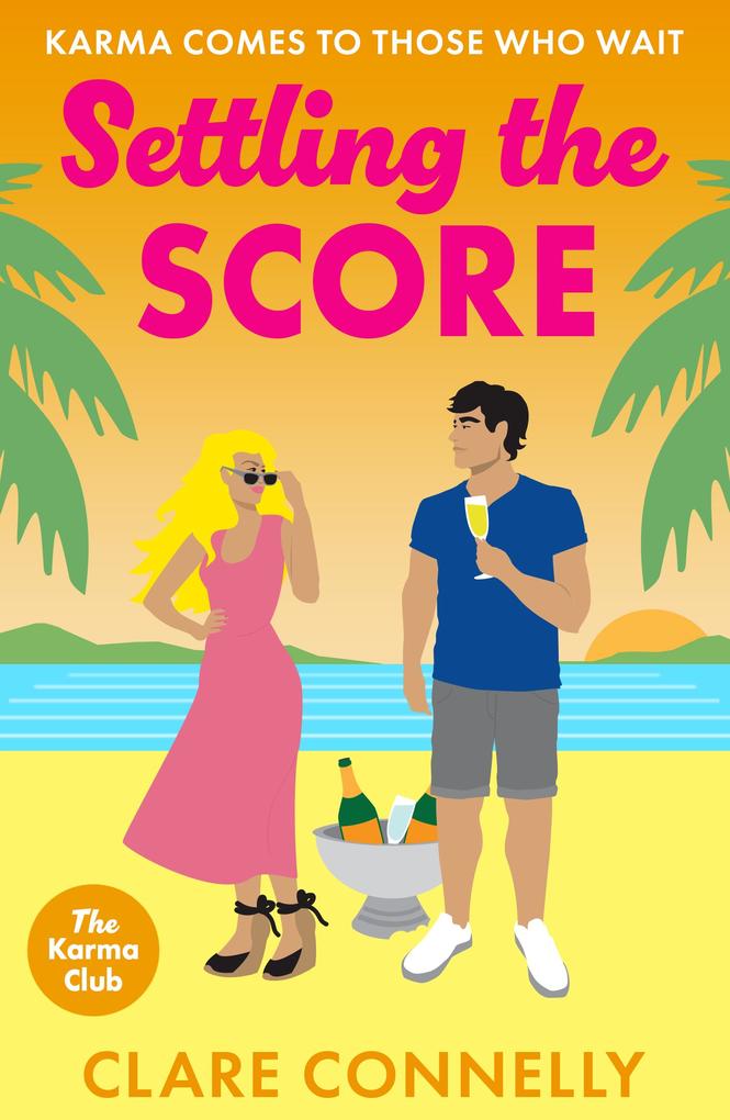 Produktbild: Settling the Score | Clare Connelly