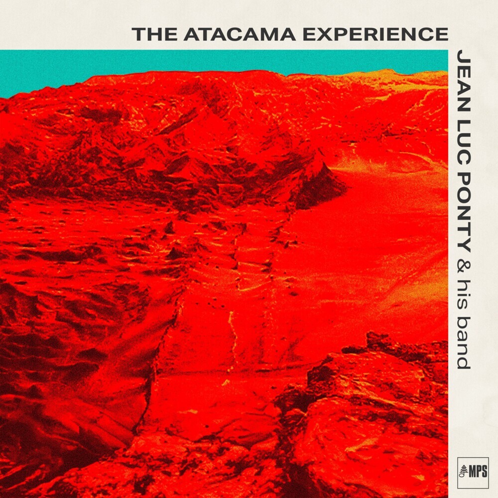 Produktbild: The Atacama Experience | Jean-Luc Ponty