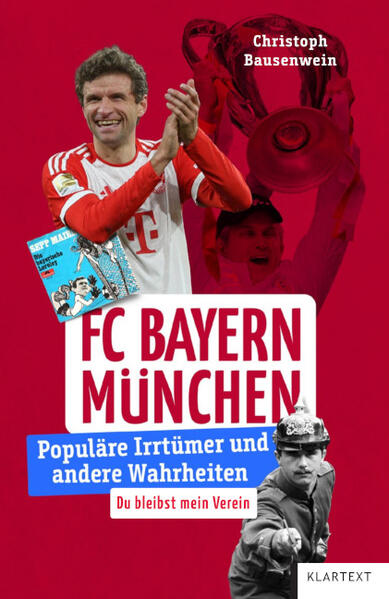 Produktbild: FC Bayern München | Christoph Bausenwein