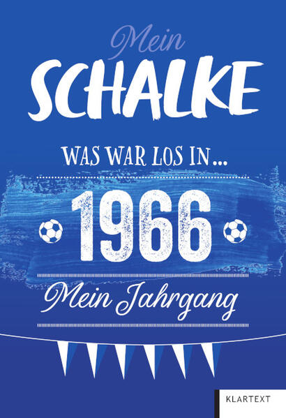 Produktbild: Mein Schalke 1966 | Ulrich Homann