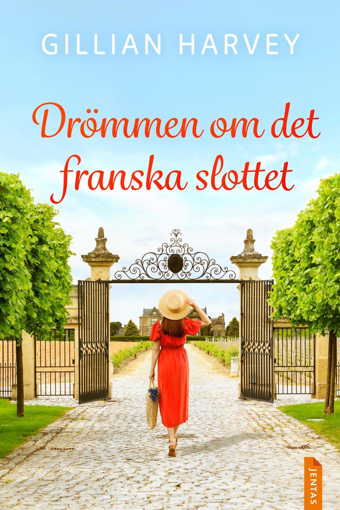 Produktbild: Drömmen om det franska slottet | Gillian Harvey