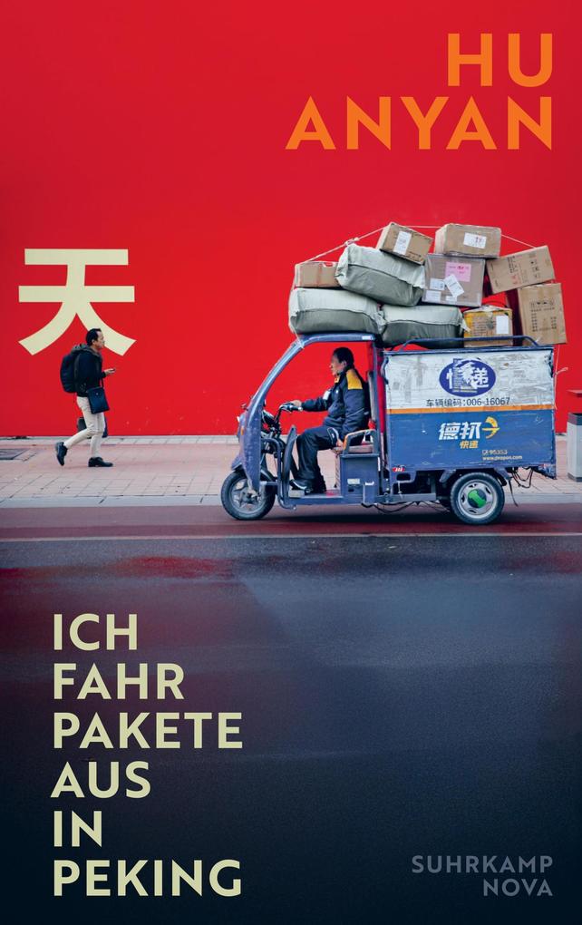 Produktbild: Ich fahr Pakete aus in Peking | Hu Anyan