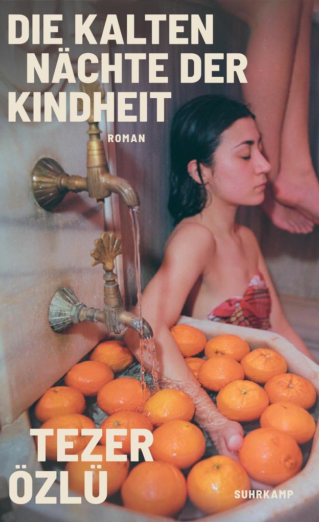 Produktbild: Die kalten Nächte der Kindheit | Tezer Özlü