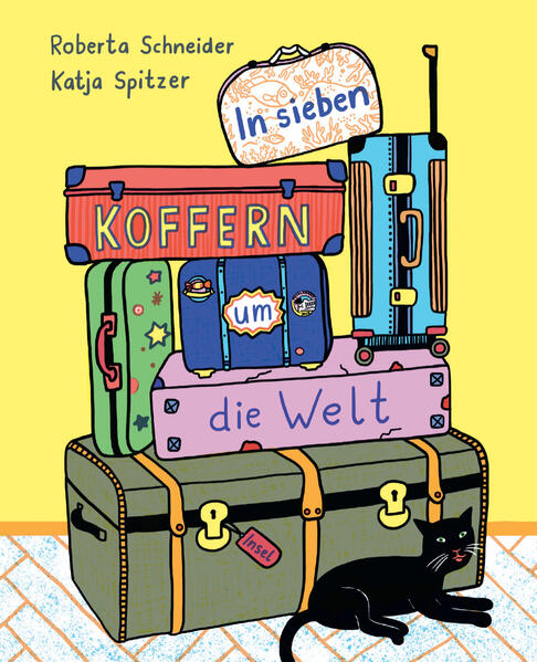 Produktbild: In sieben Koffern um die Welt | Roberta Schneider