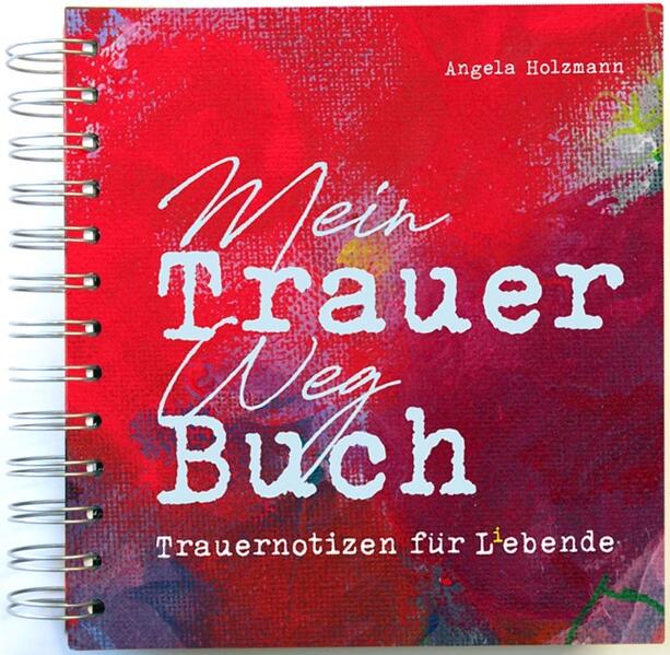 Produktbild: Mein Trauer Weg Buch | Angela Holzmann