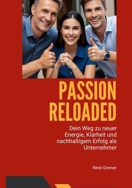 Produktbild: Passion Reloaded | Rene Greiner