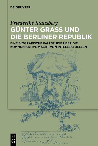 Produktbild: Günter Grass und die Berliner Republik | Friederike Laura Stausberg