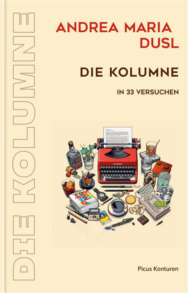 Produktbild: Die Kolumne | Andrea Maria Dusl