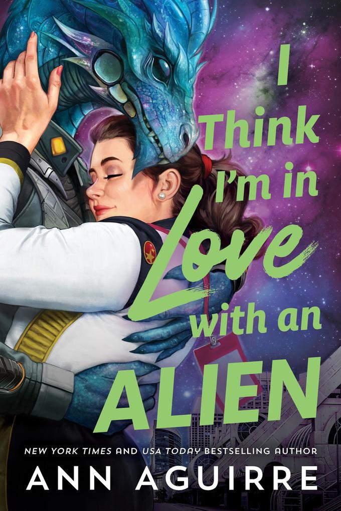 Produktbild: I Think I'm in Love with an Alien | Ann Aguirre