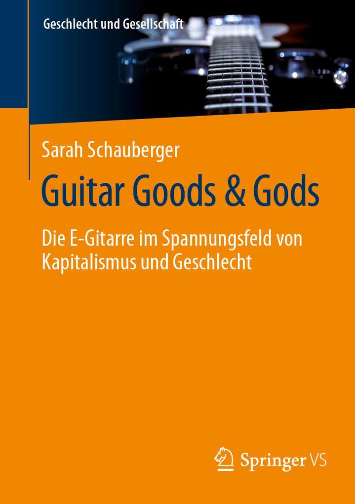 Produktbild: Guitar Goods & Gods | Sarah Schauberger