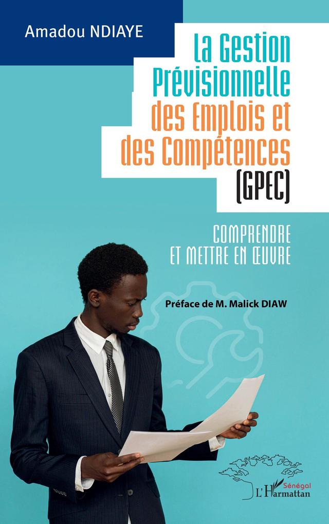 Produktbild: La Gestion Prévisionnelle des Emplois et des Compétences (GPEC) | Amadou Ndiaye