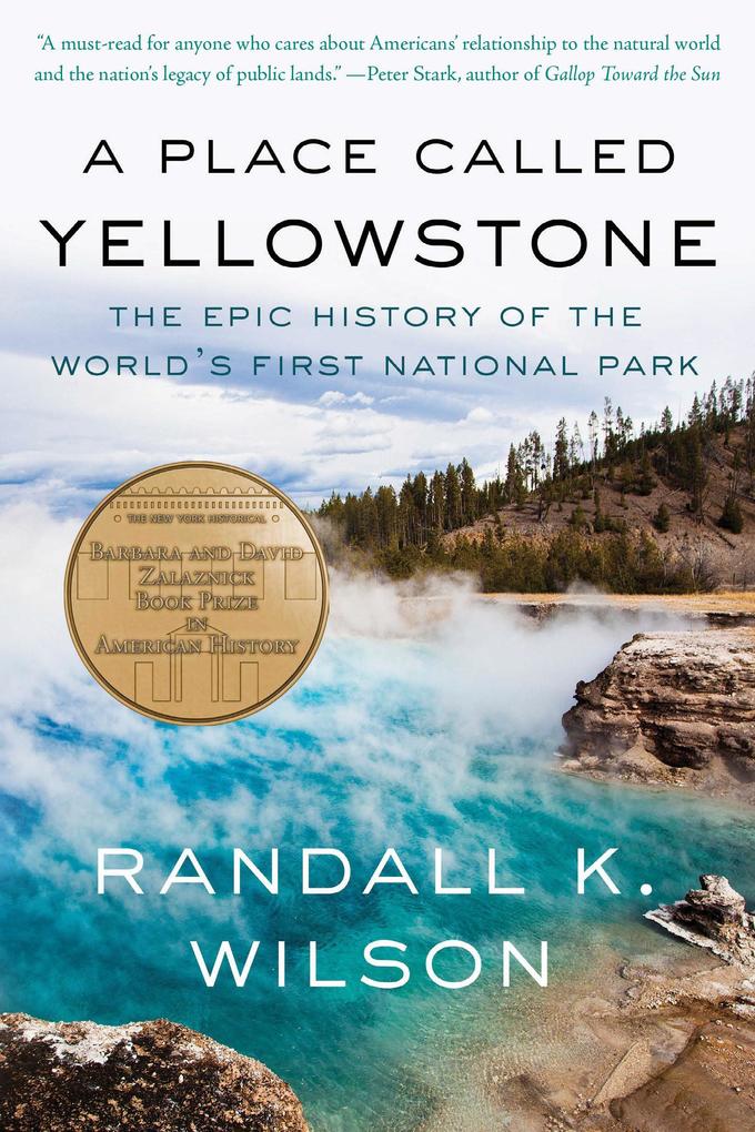 Produktbild: A Place Called Yellowstone | Randall K Wilson