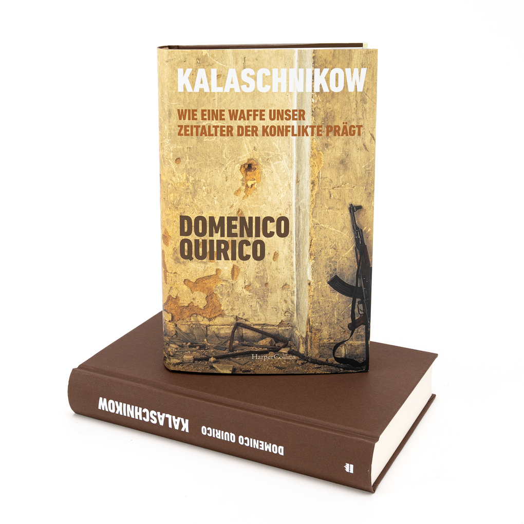 Weitere Ansicht: Kalaschnikow. Wie eine Waffe unser Zeitalter der Konflikte prägt | Domenico Quirico