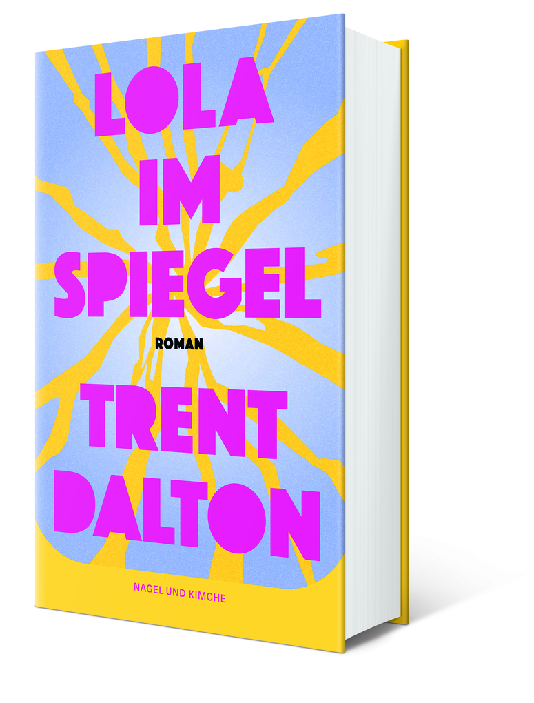 Weitere Ansicht: Lola im Spiegel | Trent Dalton