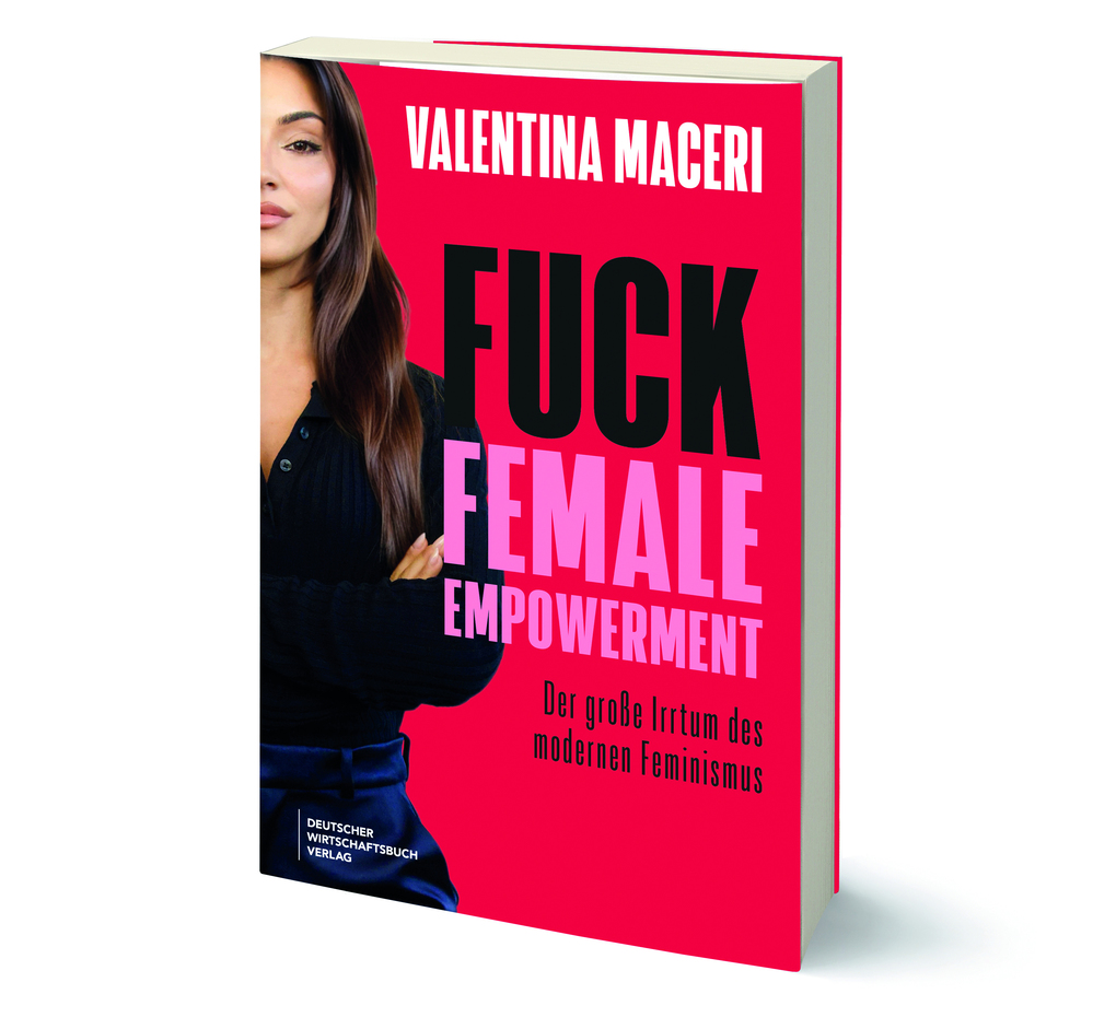Weitere Ansicht: Fuck Female Empowerment | Valentina Maceri