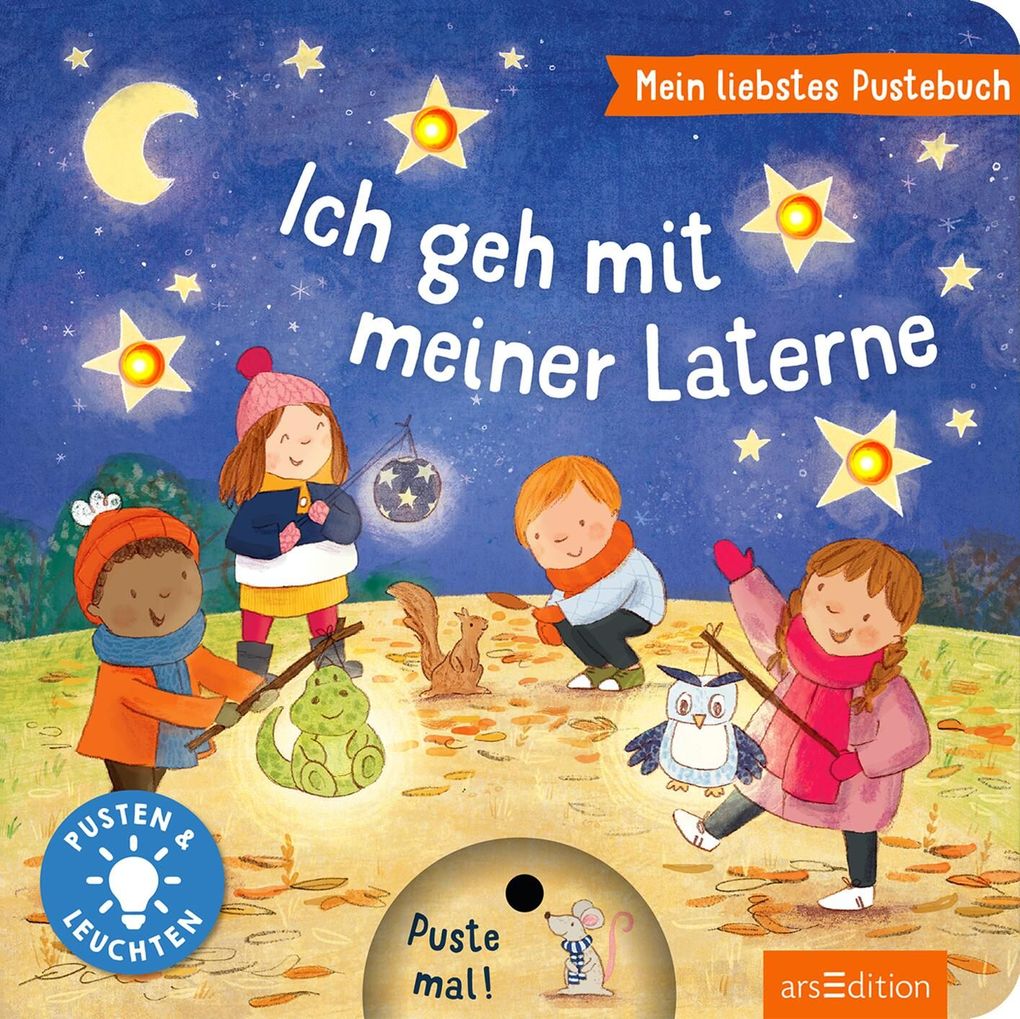 Weitere Ansicht: Mein liebstes Pustebuch - Ich geh mit meiner Laterne | Maria Höck