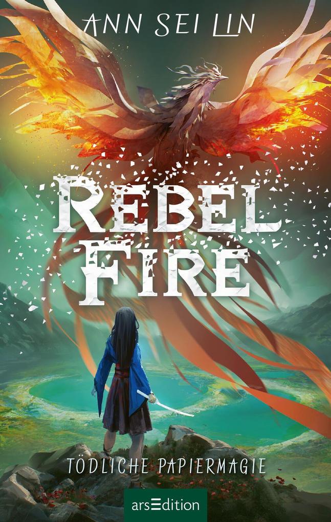Weitere Ansicht: Rebel Fire - Tödliche Papiermagie (Rebel Skies 2) | Ann Sei Lin