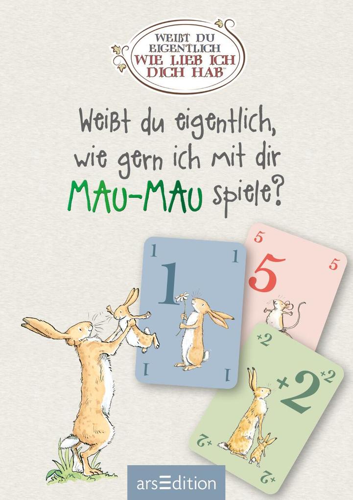 Weitere Ansicht: Weißt du eigentlich, wie gern ich mit dir Mau-Mau spiele?