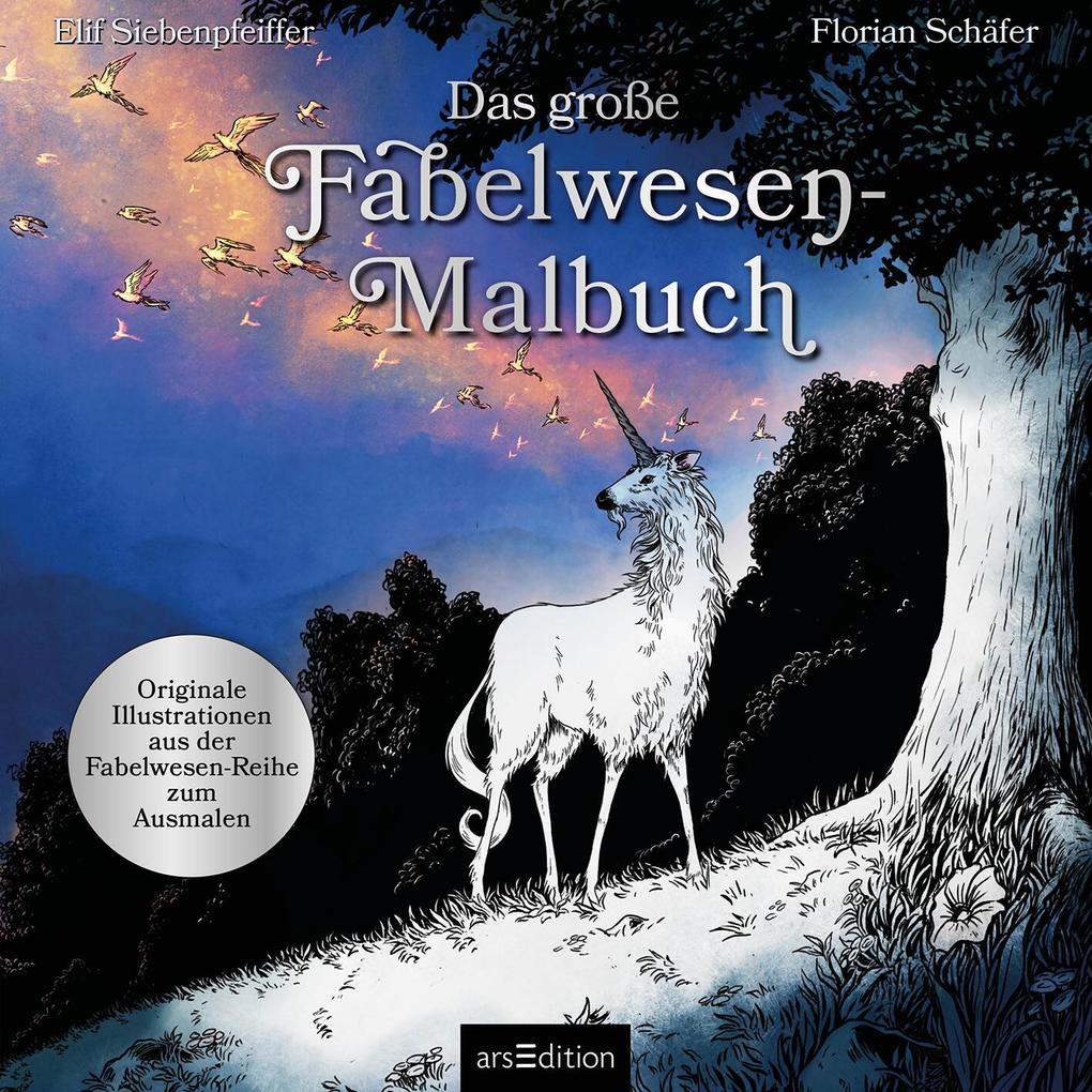 Weitere Ansicht: Das große Fabelwesen-Malbuch | Florian Schäfer