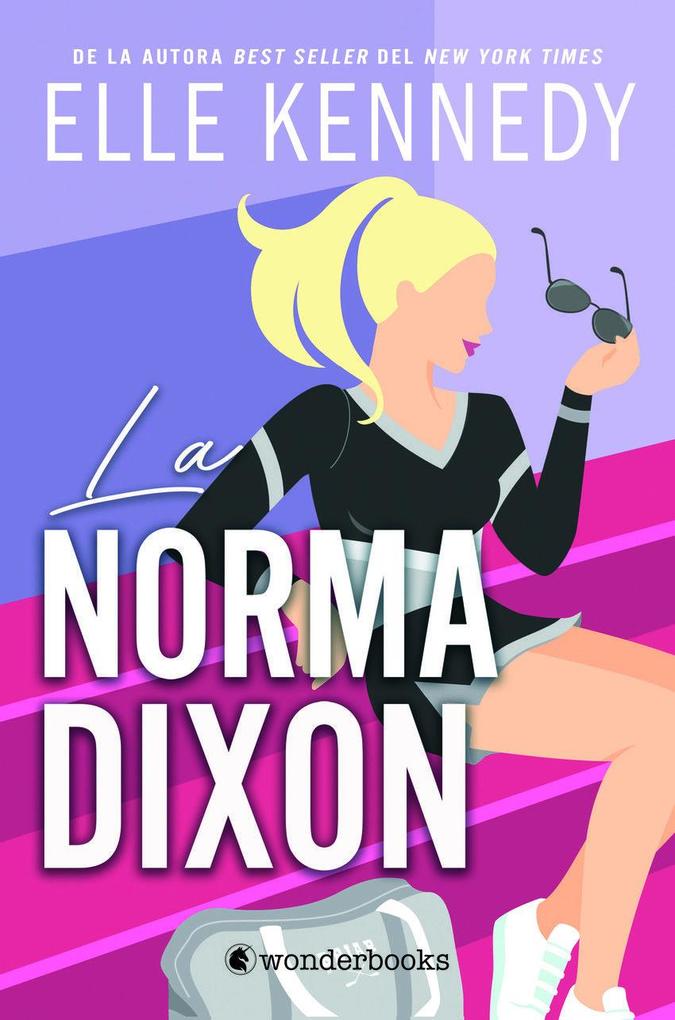 Weitere Ansicht: Norma Dixon, La (Efecto Graham 2) | Elle Kennedy