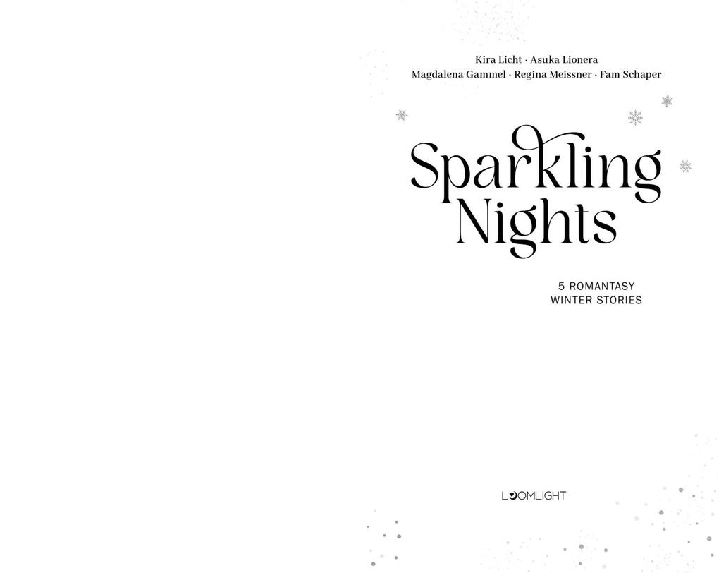 Weitere Ansicht: Sparkling Nights | Kira Licht, Asuka Lionera, Magdalena Gammel, Regina Meissner, Fam Schaper