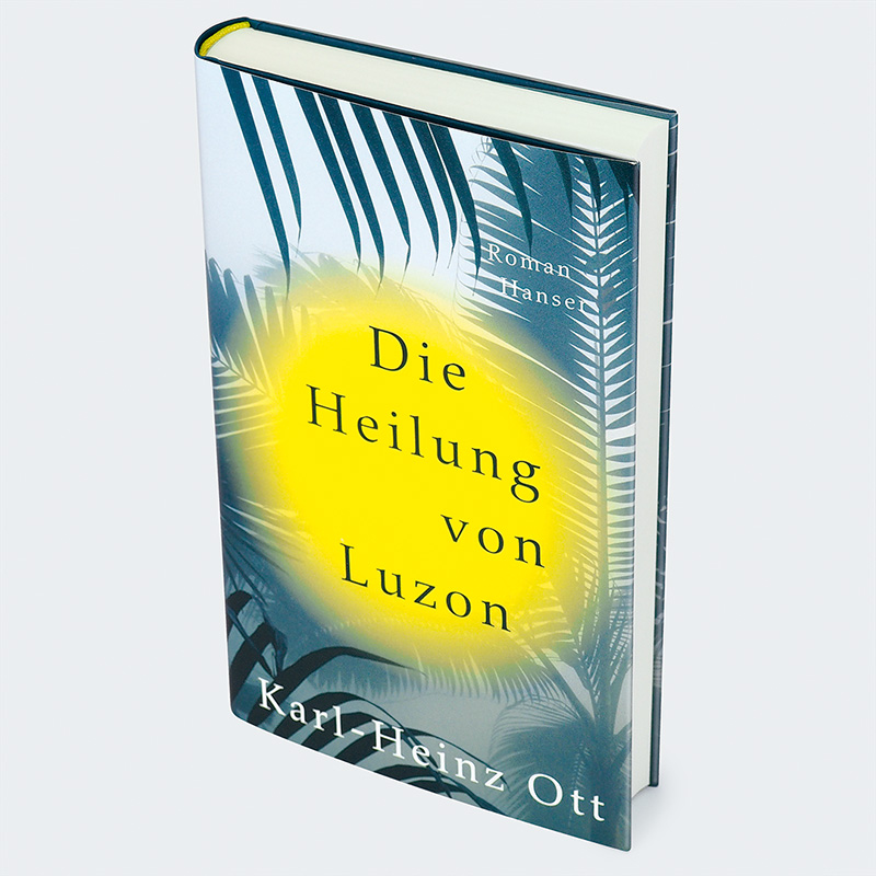 Weitere Ansicht: Die Heilung von Luzon | Karl-Heinz Ott