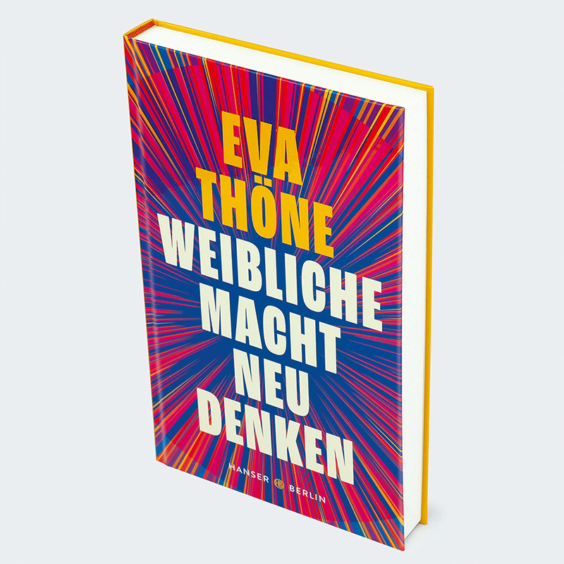 Weitere Ansicht: Weibliche Macht neu denken | Eva Thöne