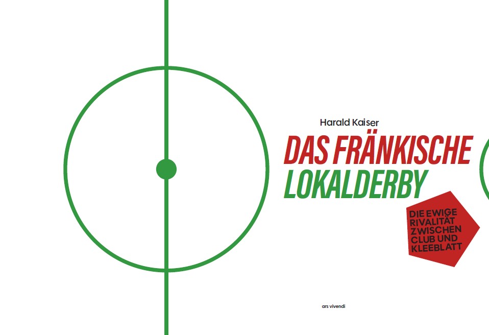 Weitere Ansicht: Das Fränkische Lokalderby | Harald Kaiser