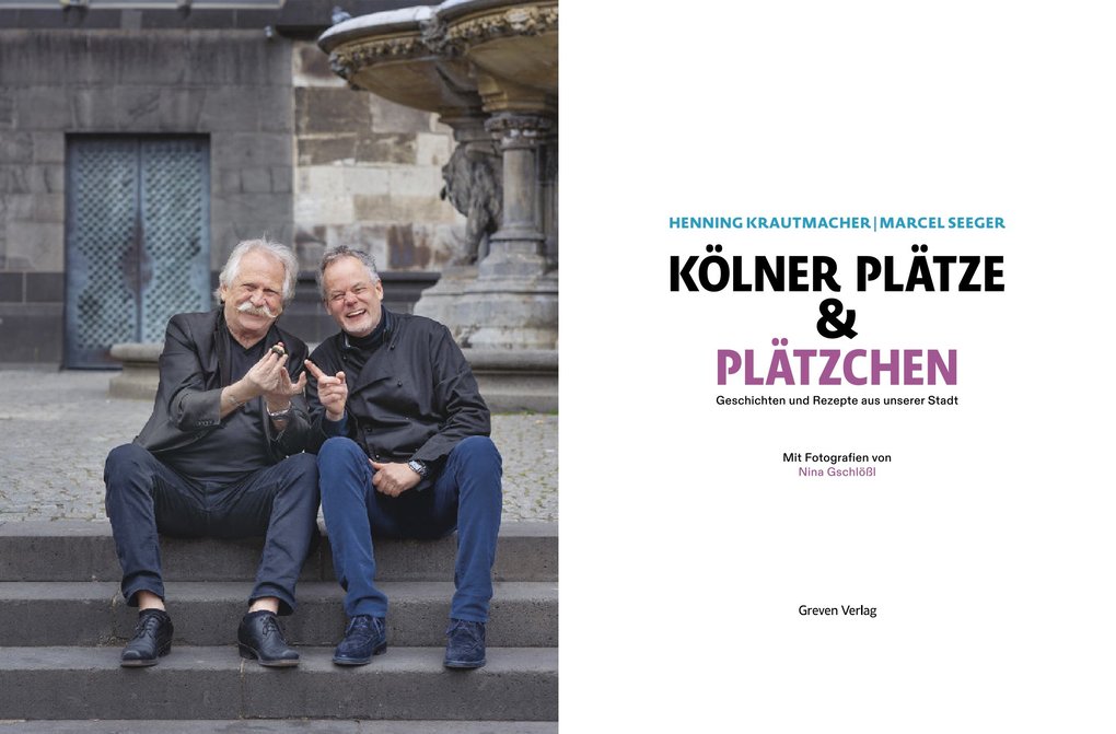 Weitere Ansicht: Kölner Plätze und Plätzchen | Henning Krautmacher, Marcel Seeger