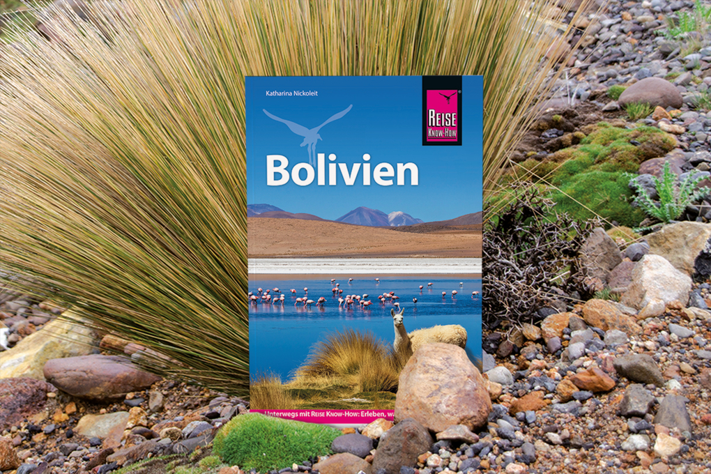 Weitere Ansicht: Reise Know-How Reiseführer Bolivien | Katharina Nickoleit