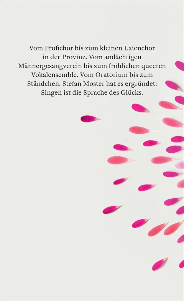 Weitere Ansicht: Vom Glück, im Chor zu singen | Stefan Moster